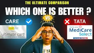 Ultimate Care Vs Tata Medicare Select | Care Vs TATA AIG Health insurance | Which one is better?