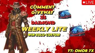 🛑 Weekly lite Giveaway Solo Custom Omor 7x official live#omor7x #livestreaming #vairallive #freefire