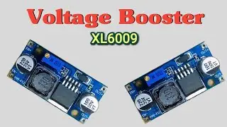 Voltage Booster Dc To Dc Booster Module | Xl6009 Voltage Step up Module