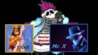 DeeJayWeirdo Channel Video