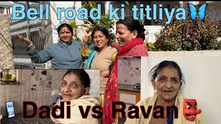 Dadi pareshaan hai isliye khane mai ravan👺 banaegi😱 || titliyo ne gana gaya🦋