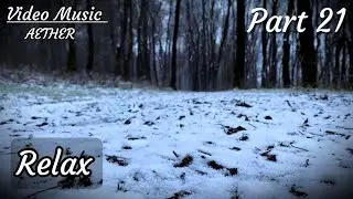 Relax 🌬️ Video Music 