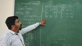 Introduction to LU decomposition/Crout's method.