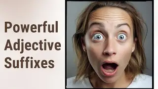 Mastering Adjectives: The Power of -ant and -ent Suffixes