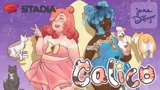 Calico  | Good Bye Google Stadia | Janiny Jednohubky #14
