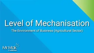 Level of Mechanisation