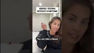 Testing Without Herpes Symptoms