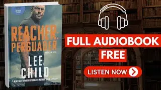 Persuader (Jack Reacher Series, Book 7) Kindle Edition by Lee Child [ Full Audiobook Free ]