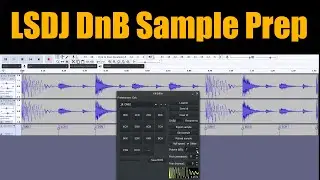 Preparing to patch LSDJ Drum'n'Bass Sample Loops with Audacity!