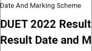 DUET 2022 RESULT:DUET PG AND PHD RESULT RELEASED DATE OUT, LATEST NEWS DELHI UNIVERSITY DUET RESULT