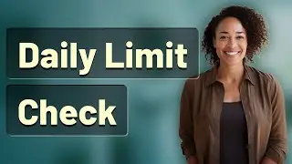 How Do I Check My Daily Spending Limit in the Wells Fargo App?