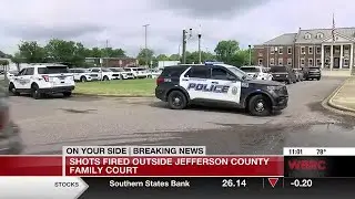 Shots fired outside Jefferson County Family Court