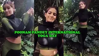 Poonam Pandey Celebrates International Yoga Day 2021 | Bombay Talkies