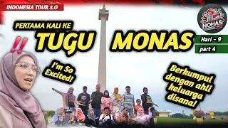 🇲🇾🇮🇩 INDONESIA TOUR 3.0 | AKHIRNYA KAMI SAMPAI KE TUGU MONAS | Jumpa Keluarga  Tugu Ikonik Jakarta