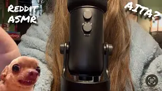 ASMR || Catching Up On The Latest Reddit Drama (AITA)