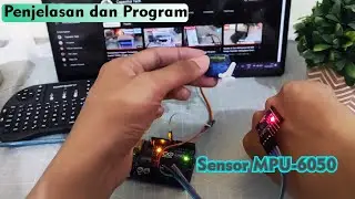 Penjelasan & Cara Program Control Motor Servo dengan Sensor MPU-6050 ( Accelerometer dan Gyroscope )