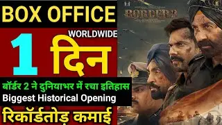 Border 2 Box Office Collection, First Day Collection Worldwide, Sunny Deol, Varun Dhawan, Ahaan