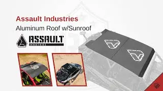 Assault Industries Aluminum Roof with Sunroof