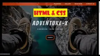 HTML & CSS Project V(Adventure-X Designing the Contact Form)