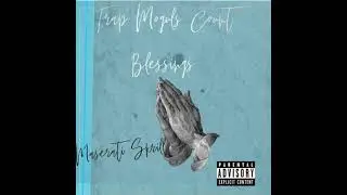 Maserati Skrill- Trap Moguls Count Blessings