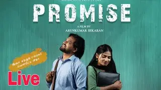 🔴 LIVE : Promise Movie ( Based on True Story )Audio Launch | Arunkumar Sekaran, Nathiya Somu, Sujan