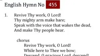 TPM English Hymn 455-Revive Thy work, O Lord! While here to Thee we bow; Descend, O gracious Lord