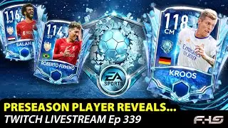 PRESEASON FREEZE Player Reveals  |  FC Mobile (FIFA) Twitch Livestream Ep.339