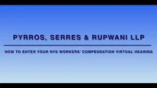 How to Enter Your NYS Workers' Compensation Virtual Hearing | PSR LLP