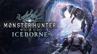 Monster Hunter World Iceborne - Proof of a hero extended version
