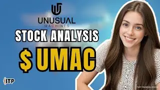 Unusual Machines Inc (UMAC) Stock Analysis Podcast | June 2025 | Investing Talk