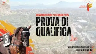Live Prova di Qualifica del 27 Gennaio 2026 - 3 anni - Metri 1600