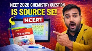 NEET 2026 Chemistry: Ye Question NCERT Se Direct Aaya! 😱 100% Score Karne Ka Secret!