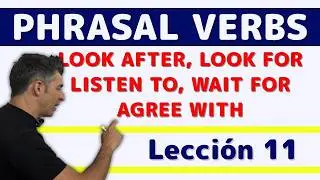 ✅ Lecci&oacute;n 11: Primeros 5 Phrasal Verbs Transitivos Inseparables | Comienza a usarlos bien