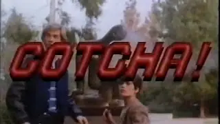 Gotcha! - Uma Arma do Barulho (1985) - Chamada Tela Quente In&eacute;dito - 18/03/1991