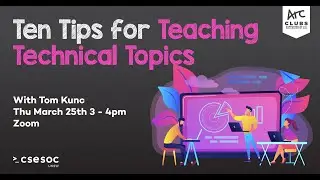 Ten Tips for Teaching Technical Topics