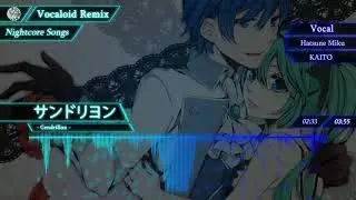 【Nightcore】Cendrillon (サンドリヨン)【VOCALOID】