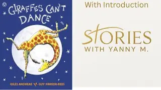 Giraffes can&rsquo;t Dance by Giles Andreae & Guy Parker-Rees &mdash;&mdash;#kidsstories #readaloudforkids #bedtime 