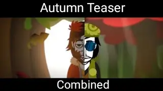 Incredibox The Seasons: Autumn teaser combined