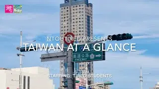 TAIWAN AT A GLANCE by NTOUTIRED