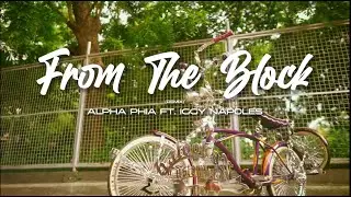 Alpha Phia- From the block (remix) Ft. Iggy Napoles (Prod by Doughmino)