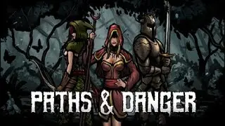 Paths & Danger - Боевая гильдия