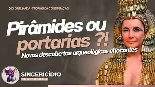 UMA CIDADE SOB AS PIR&Acirc;MIDES: Tecnologia Espacial & Arqueologia Fazem Descobertas Impressionantes