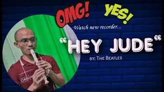 HEY JUDE By: The Beatles on Recorder/ Flute with Notes