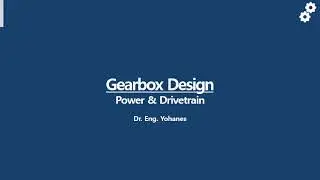 Gearbox Ratio Design - Power and Drivetrain