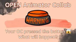 The Red Button - Open Multi-Animator Collab