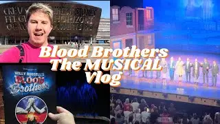 Blood Brothers The Musical UK Tour At The Wales Millennium Centre Vlog Vlog