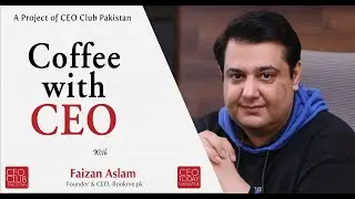 Coffee With CEO Mr. Faizan Aslam