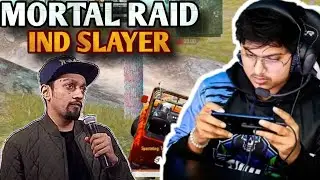 Soul Mortal Raid On IND Slayer | Slayer's Reaction on Mortal Raid | IND Slayer Thanking Mortal |