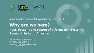 Past, Present and Future of Information Systems Research in Latin America