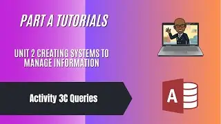 BTEC Unit 2 Databases: Activity 3C Queries